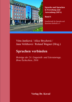 Sprachen verbinden von Brychová,  Alice, Janikova,  Vera, Veličková,  Jana, Wagner,  Roland