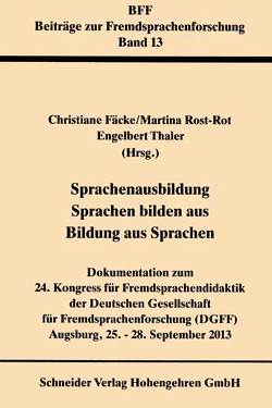 Sprachenausbildung – Sprachen bilden aus – Bildung aus Sprachen von Fäcke,  Christiane, Rost-Roth,  Marianne, Thaler,  Engelbert