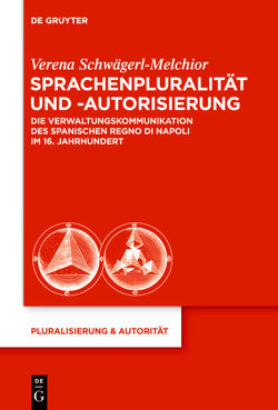 Sprachenpluralität und -autorisierung von Schwägerl-Melchior,  Verena