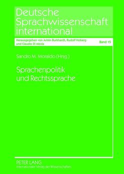 Sprachenpolitik und Rechtssprache von Moraldo,  Sandro