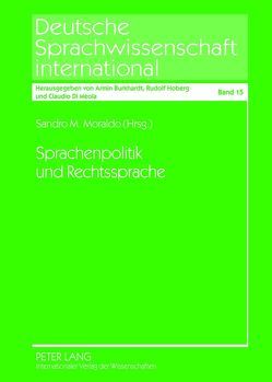 Sprachenpolitik und Rechtssprache von Moraldo,  Sandro