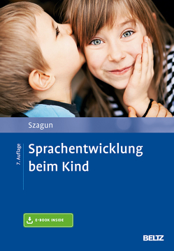 Sprachentwicklung beim Kind von Szagun,  Gisela