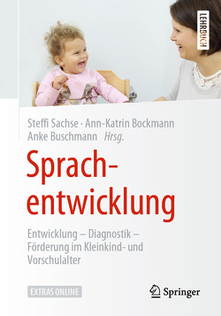 Sprachentwicklung von Bockmann,  Ann-Katrin, Buschmann,  Anke, Lautenschläger,  Tamara, Sachse,  Steffi