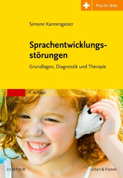 Sprachentwicklungsstörungen von Kannengieser,  Simone