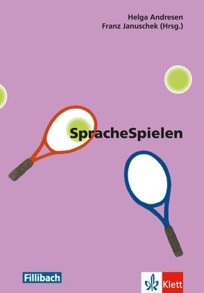 SpracheSpielen von Andresen,  Helga, Januschek,  Franz