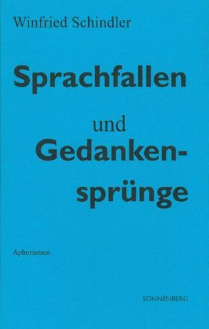 Sprachfallen und Gedankensprünge von Schindler,  Winfried