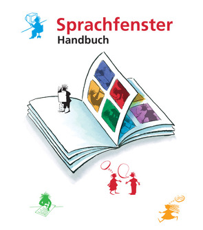 Sprachfenster / Handbuch von Büchel,  Elsbeth, Isler,  Dieter