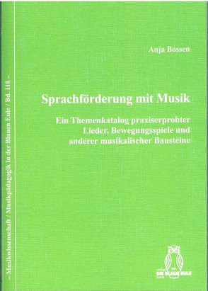 Sprachförderung mit Musik von Bossen,  Anja