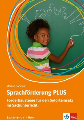 Sprachförderung PLUS Sachunterricht von Goßmann,  Martina