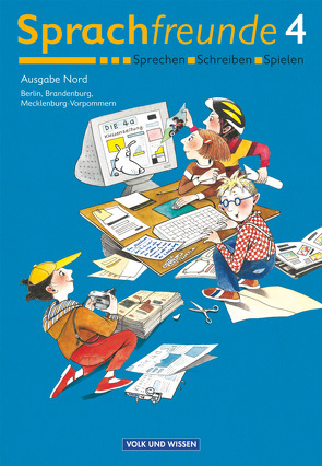 Sprachfreunde – Sprechen – Schreiben – Spielen – Ausgabe Nord 2004 (Berlin, Brandenburg, Mecklenburg-Vorpommern) – 4. Schuljahr von Bartonicek,  Nina, Fürniß,  Helen, Kasten,  Beatrice, Szelenko,  Christine, Wegener,  Brigitte