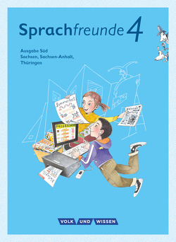 Sprachfreunde – Sprechen – Schreiben – Spielen – Ausgabe Süd (Sachsen, Sachsen-Anhalt, Thüringen) – Neubearbeitung 2015 – 4. Schuljahr von Förster,  Katharina, Haugwitz,  Solveig, Knutas,  Kathrin, Kühne,  Karin, Sonnenburg,  Peter