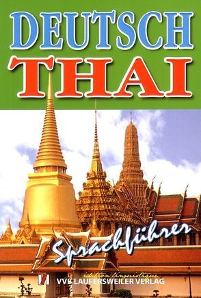 Sprachführer Deutsch-Thai mit Lautschrift fürs Thai von BBH