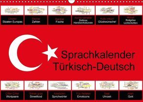 Sprachkalender Türkisch-Deutsch (Wandkalender 2018 DIN A3 quer) von Liepke,  Claus