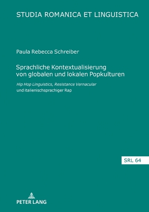 Sprachliche Kontextualisierung von globalen und lokalen Popkulturen von Schreiber,  Paula Rebecca