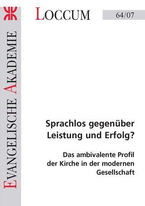 Sprachlos gegenüber Leistung und Erfolg? von Laube,  Martin