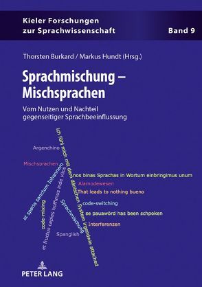 Sprachmischung – Mischsprachen von Burkard,  Thorsten, Hundt,  Markus