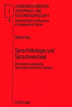 Sprachökologie und Sprachwechsel von Pütz,  Martin