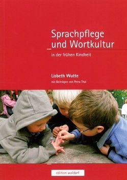 Sprachpflege und Wortkultur von Wutte,  Lisbeth