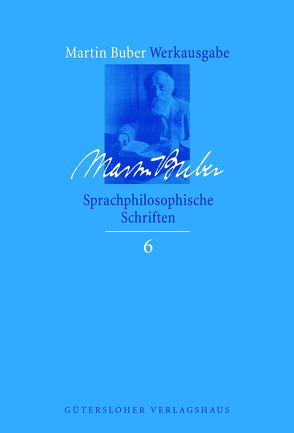 Sprachphilosophische Schriften von Biemann,  Asher D., Buber,  Martin