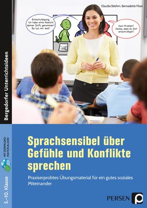 Sprachsensibel über Gefühle und Konflikte sprechen von Stiehm,  Claudia