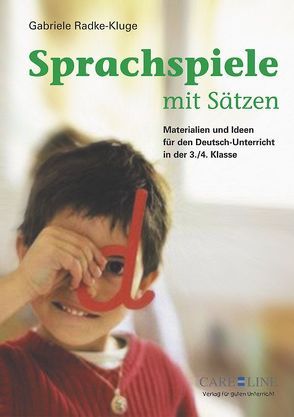 Sprachspiele mit Sätzen von Radke-Kluge,  Gabriele