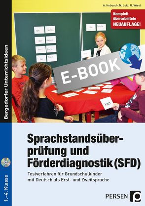 Sprachstandsüberprüfung und Förderdiagnostik (SFD) von Hobusch,  Anna, Lutz,  Nevin, Wiest,  Uwe