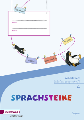 SPRACHSTEINE Sprachbuch – Ausgabe 2014 für Bayern von Atzhorn,  Cordula, Baumann-Strobel,  Birgitta, Graser,  Sabine, Hahnel,  Marion, Mroß,  Franziska