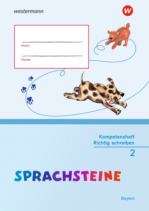 SPRACHSTEINE Sprachbuch – Ausgabe 2014 für Bayern von Atzhorn,  Cordula, Baumann-Strobel,  Birgitta, Graser,  Sabine, Hahnel,  Marion, Mroß,  Franziska