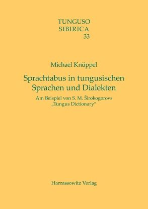 Sprachtabus in tungusischen Sprachen und Dialekten von Knüppel,  Michael