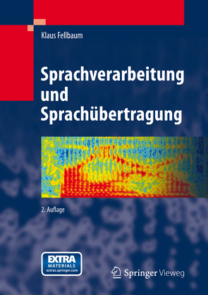 Sprachverarbeitung und Sprachübertragung von Fellbaum,  Klaus