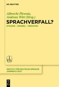 Sprachverfall? von Plewnia,  Albrecht, Witt,  Andreas