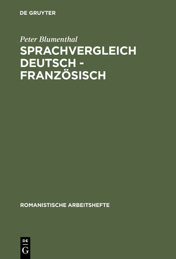 Sprachvergleich Deutsch – Französisch von Blumenthal,  Peter