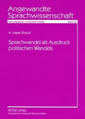 Sprachwandel als Ausdruck politischen Wandels von Shrouf,  Naser