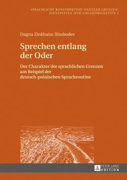 Sprechen entlang der Oder von Zinkhahn Rhobodes,  Dagna