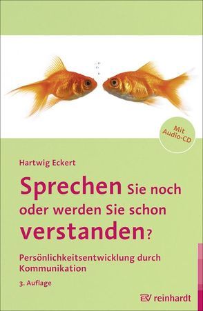 Sprechen Sie noch oder werden Sie schon verstanden? von Eckert,  Hartwig