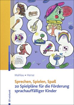 Sprechen, Spielen, Spaß von Herse,  Sylvia, Mahlau,  Kathrin