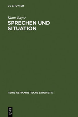 Sprechen und Situation von Bayer,  Klaus