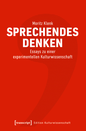 Sprechendes Denken von Klenk,  Moritz