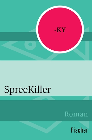 SpreeKiller von -ky