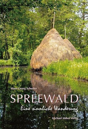 Spreewald von Schuster,  Hans-Georg