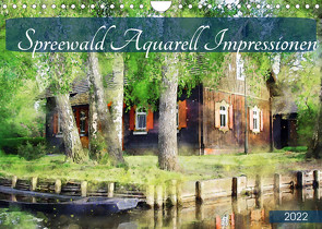 Spreewald Aquarell Impressionen (Wandkalender 2022 DIN A4 quer) von Frost,  Anja