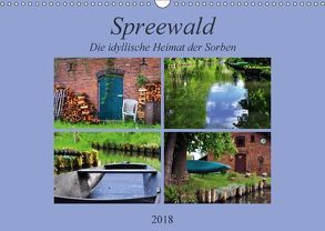 Spreewald – Idyllische Heimat der Sorben (Wandkalender 2018 DIN A3 quer) von Thauwald,  Pia