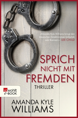 Sprich nicht mit Fremden von Thiesmeyer,  Ulrike, Williams,  Amanda Kyle