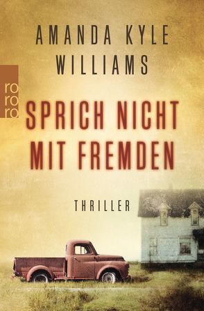 Sprich nicht mit Fremden von Thiesmeyer,  Ulrike, Williams,  Amanda Kyle