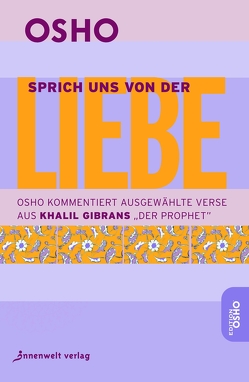 Sprich uns von der Liebe von Müller,  Rajmani Hanna, Osho