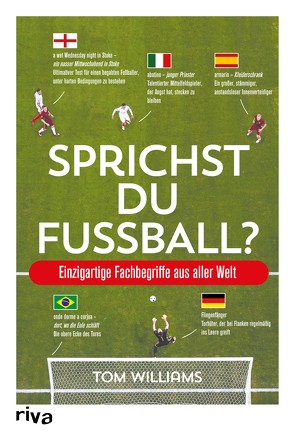 Sprichst du Fußball? von Williams,  Tom