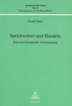 Sprichwörter und Handeln von Detje,  Frank