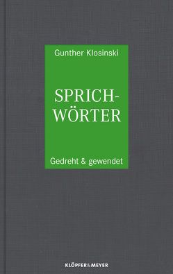 Sprichwörter von Klosinski,  Gunther