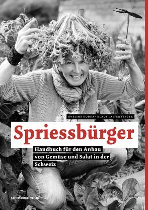 Spriessbürger von Dudda,  Eveline, Laitenberger,  Klaus