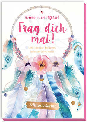 Spring in eine Pfütze! Frag dich mal! von ViktoriaSarina